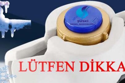 ŞUSKİ, donma risklerine karşı uyardı