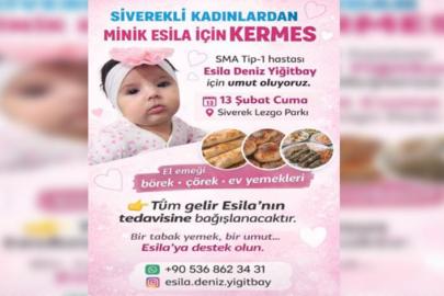 SMA Hastası Minik Esila için kermes düzenlenecek