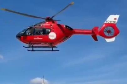 Hasta ambulans helikopterle sevk edildi